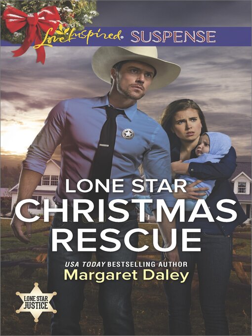 Title details for Lone Star Christmas Rescue by Margaret Daley - Available